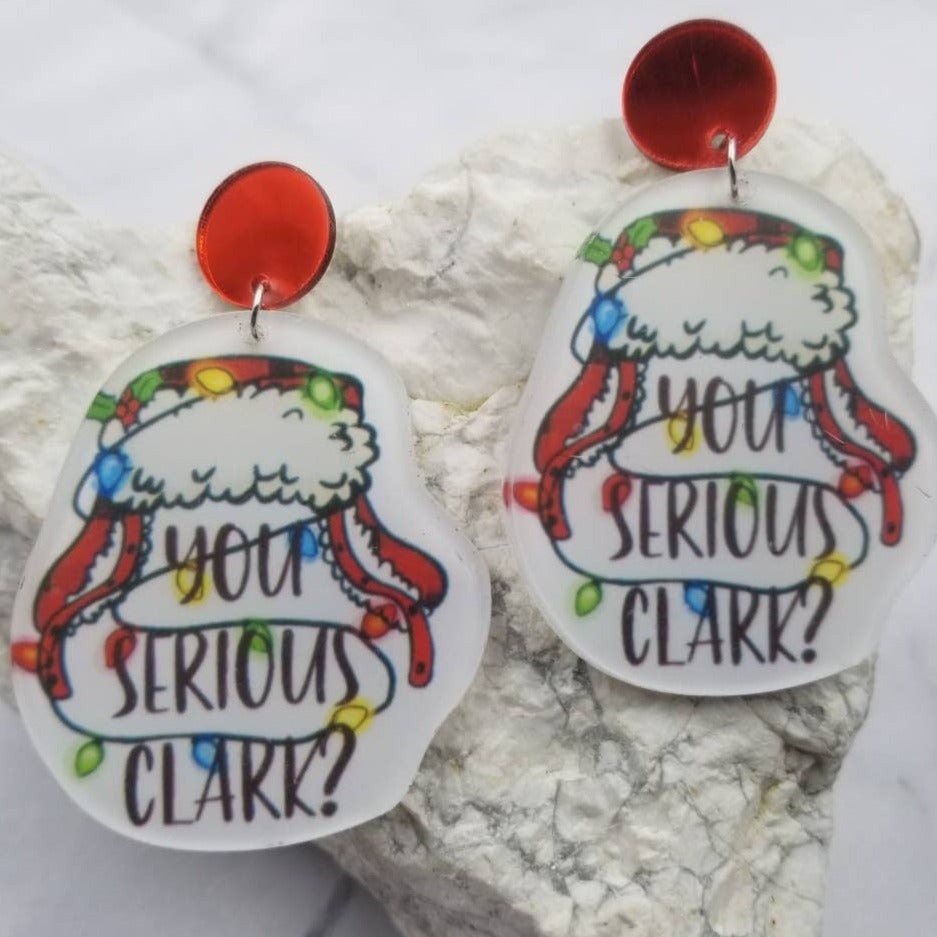 You Serious Clark Christmas Earrings